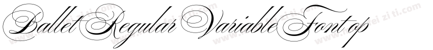 Ballet Regular VariableFont opsz字体转换